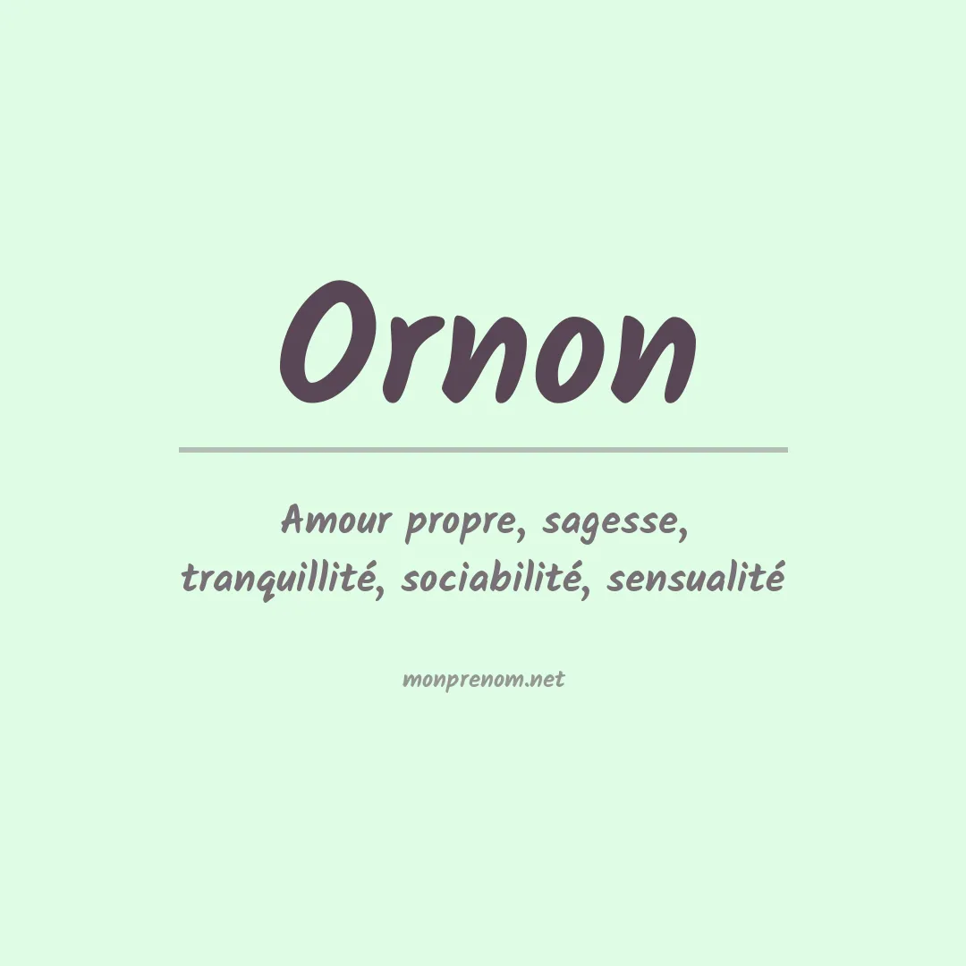 Signification du prénom Ornon