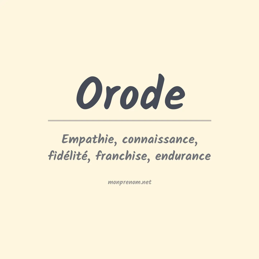 Signification du prénom Orode