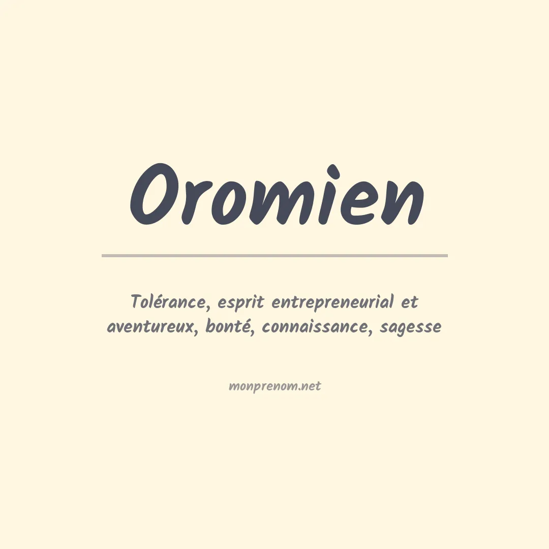Signification du prénom Oromien