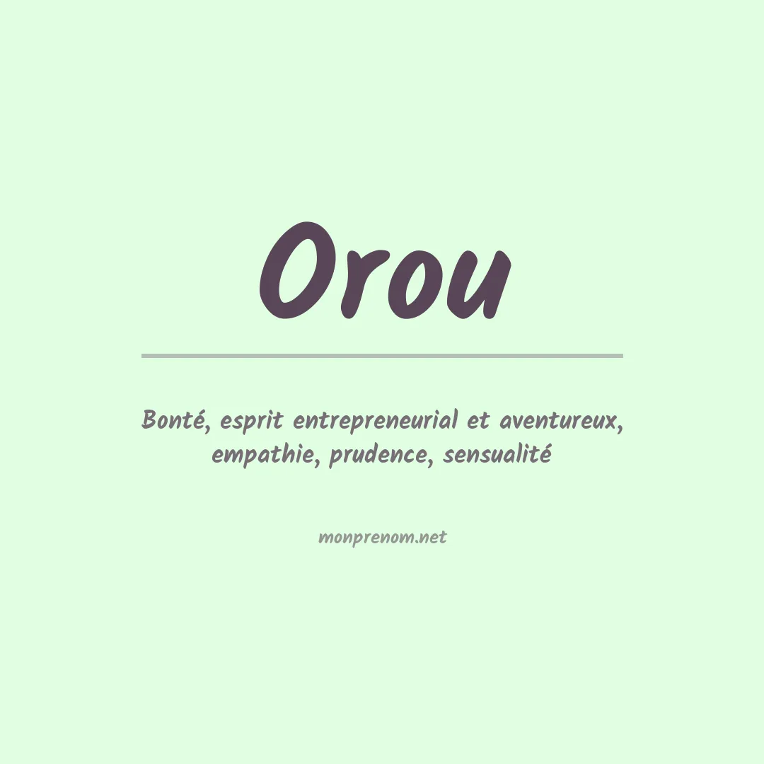 Signification du prénom Orou