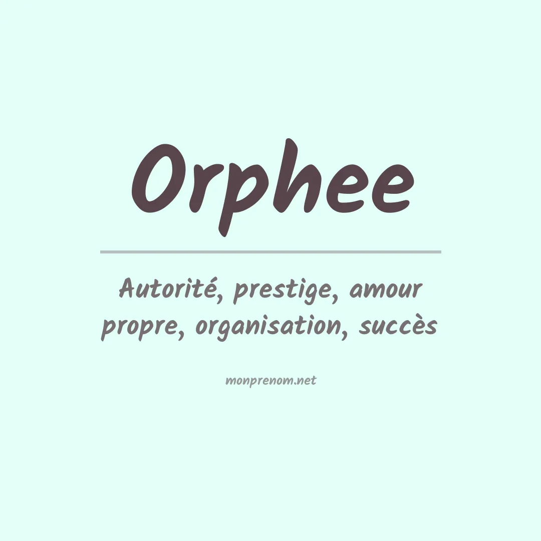 Prénom Orphee