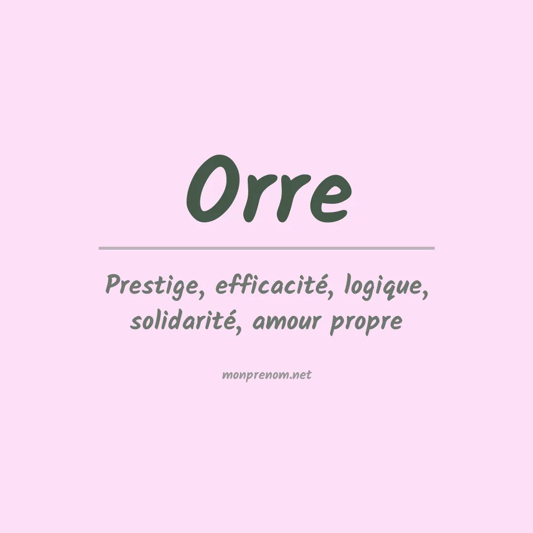 Signification du prénom Orre
