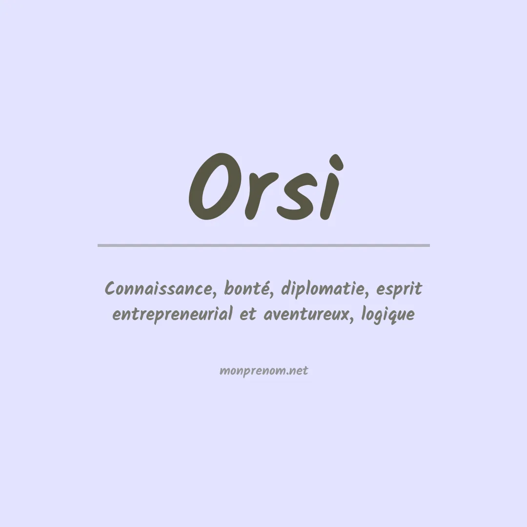 Prénom Orsi