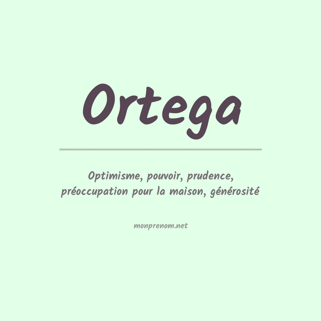 Prénom Ortega