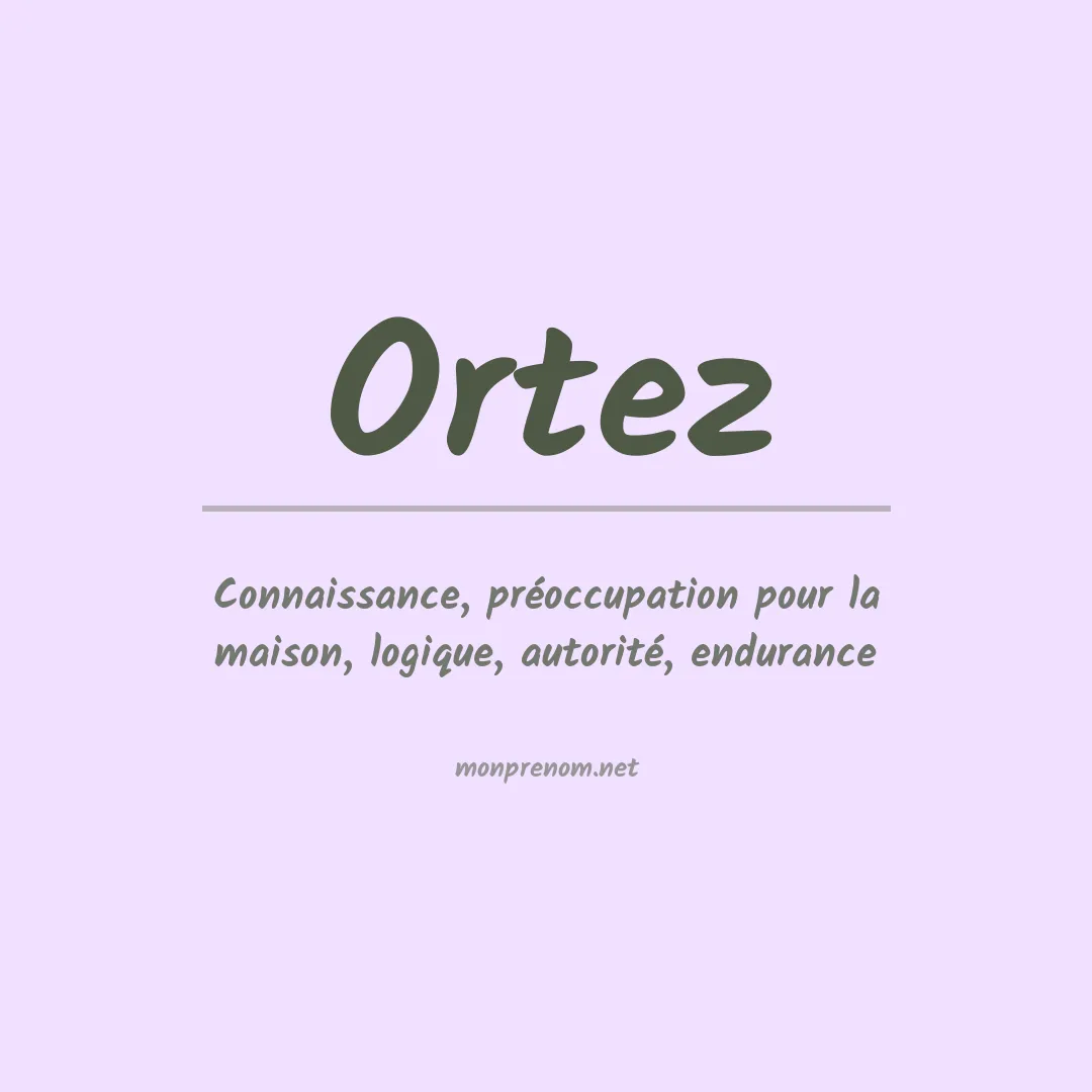 Prénom Ortez