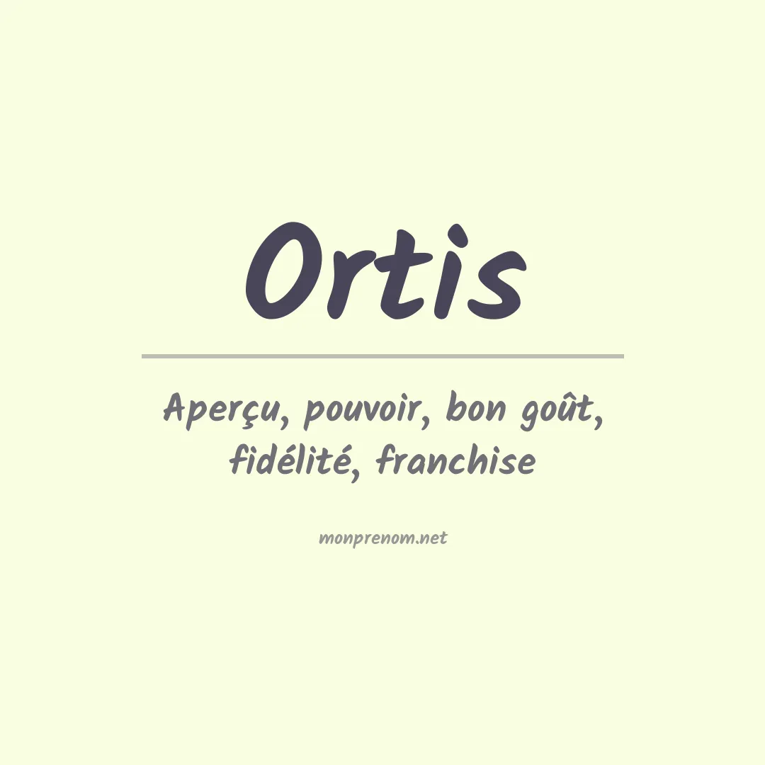 Prénom Ortis