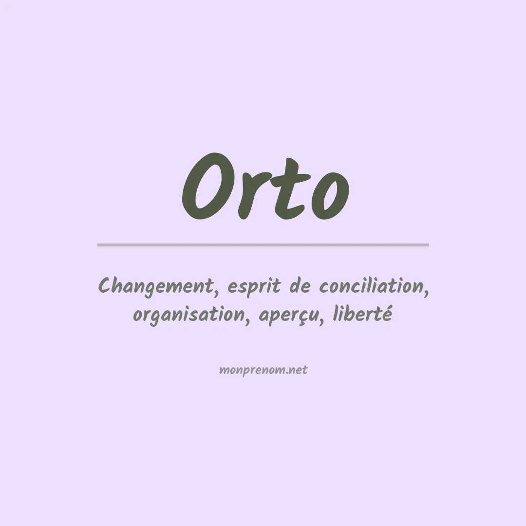 Signification du prénom Orto