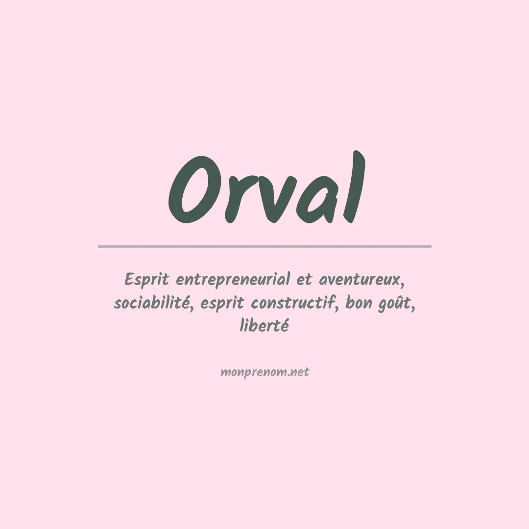 Signification du prénom Orval