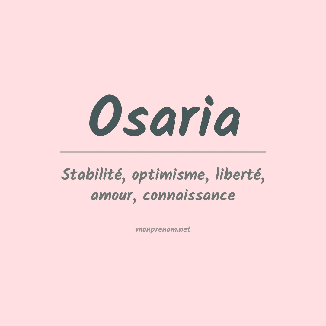 Signification du prénom Osaria