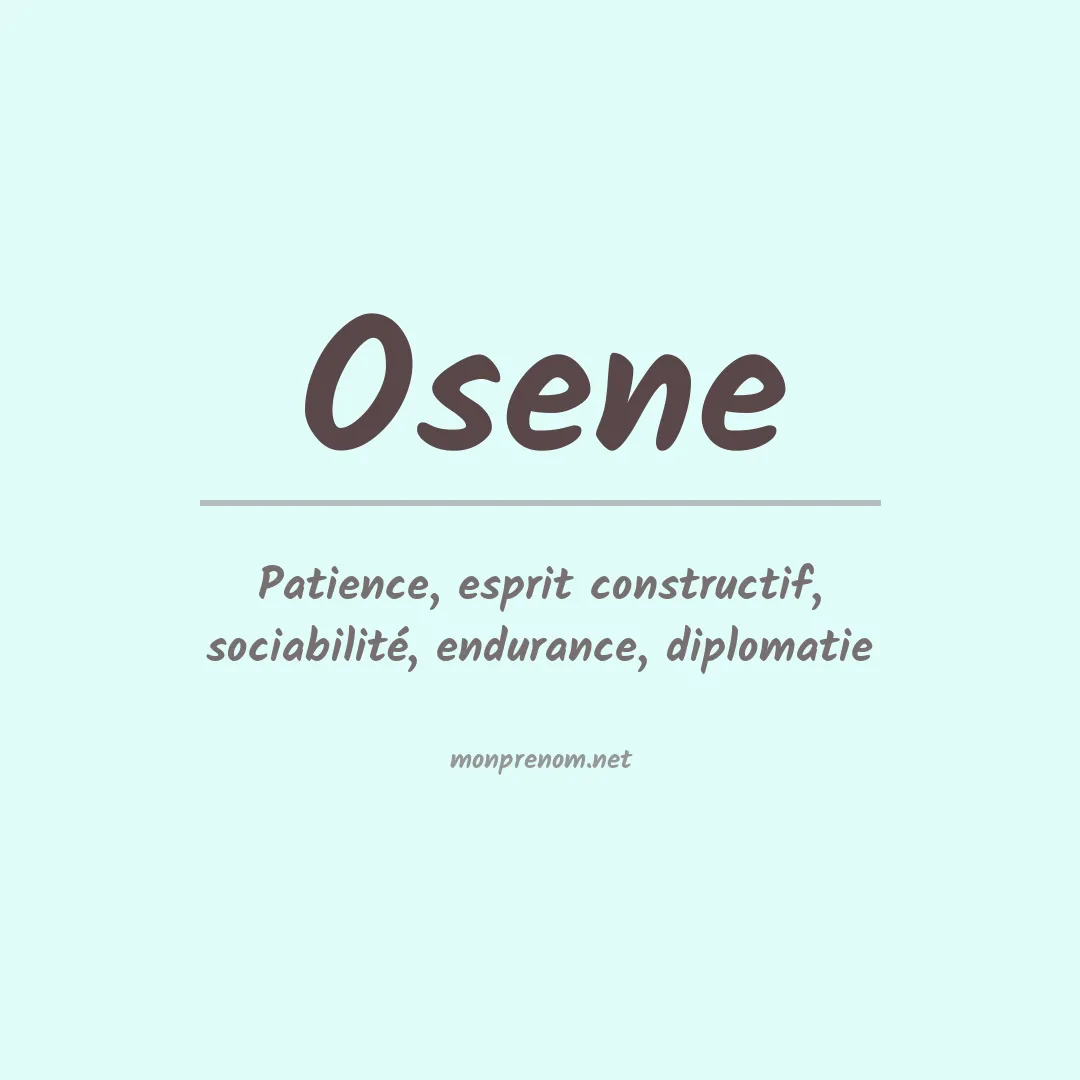 Signification du prénom Osene