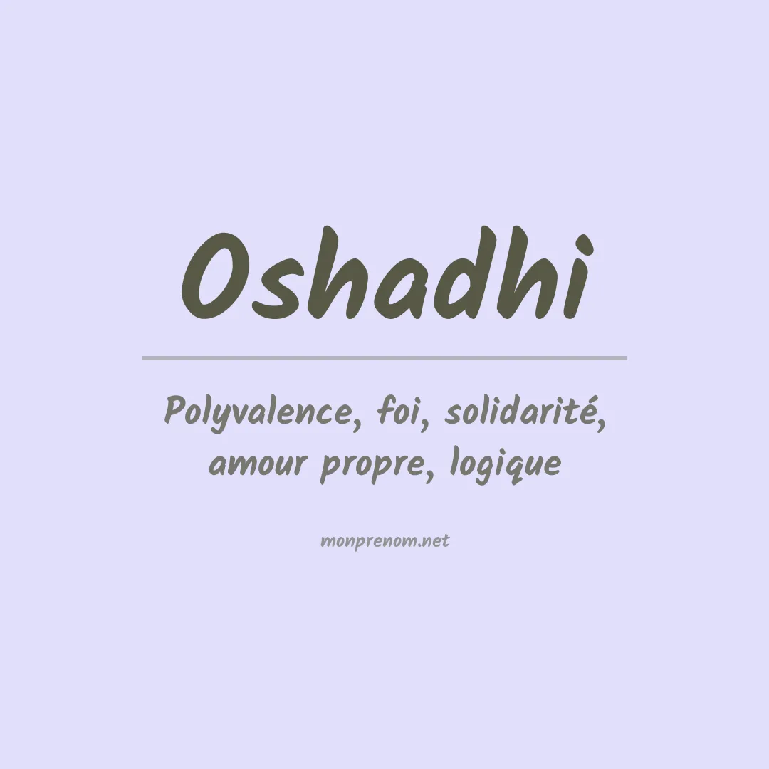 Signification du prénom Oshadhi