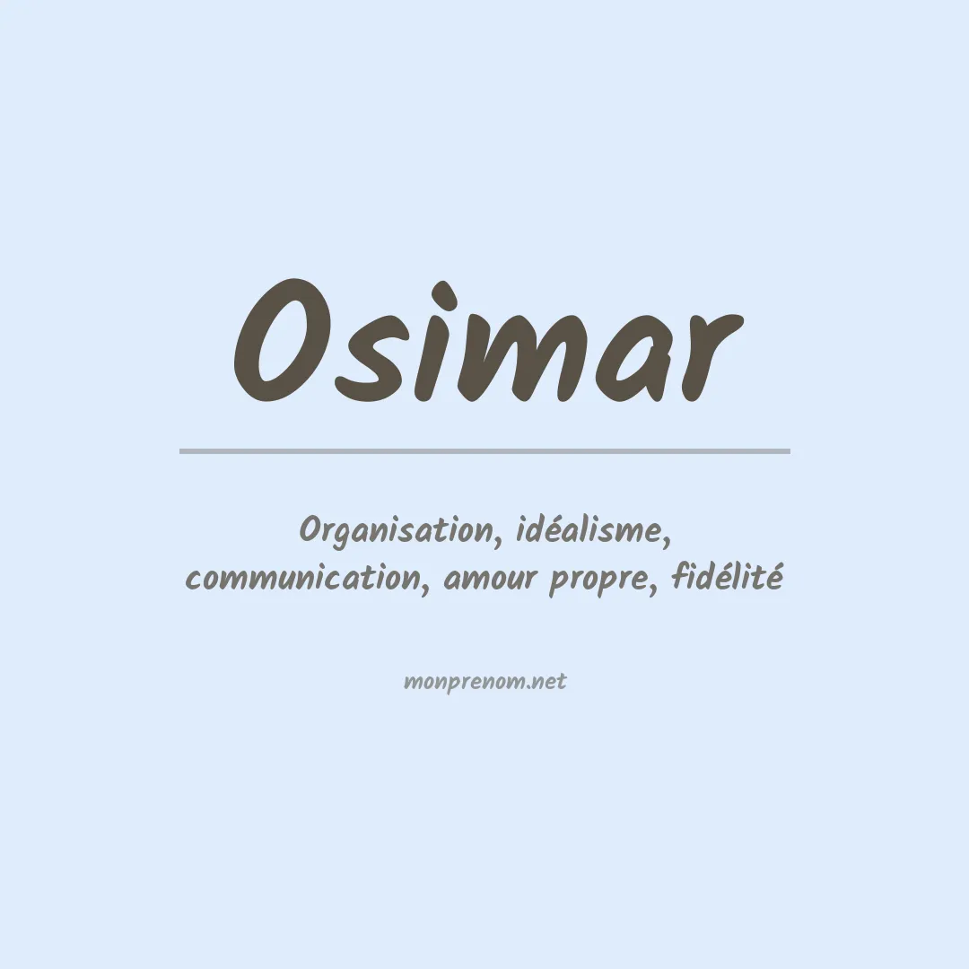 Signification du prénom Osimar