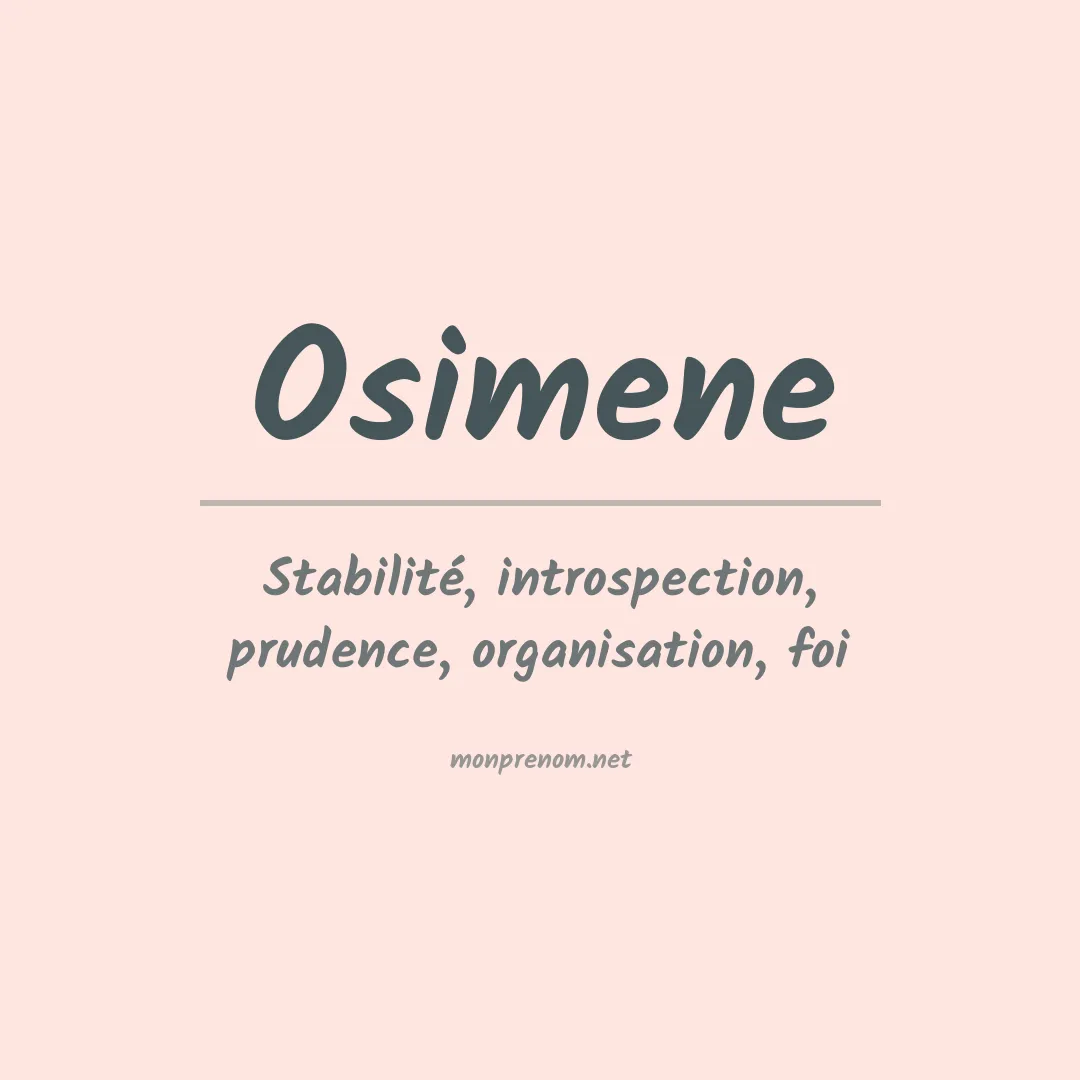 Signification du prénom Osimene