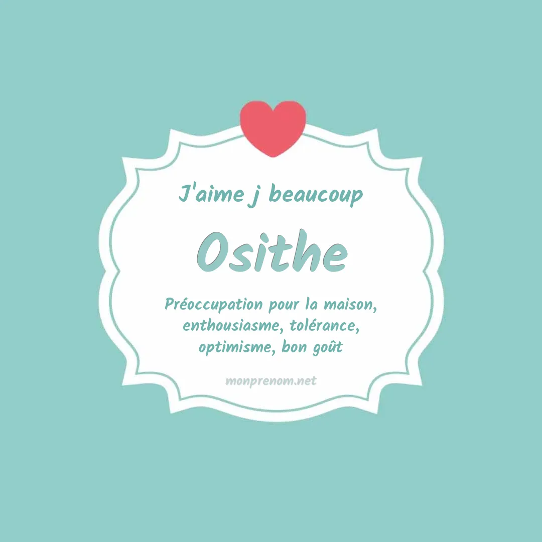J'aime beaucoup Osithe