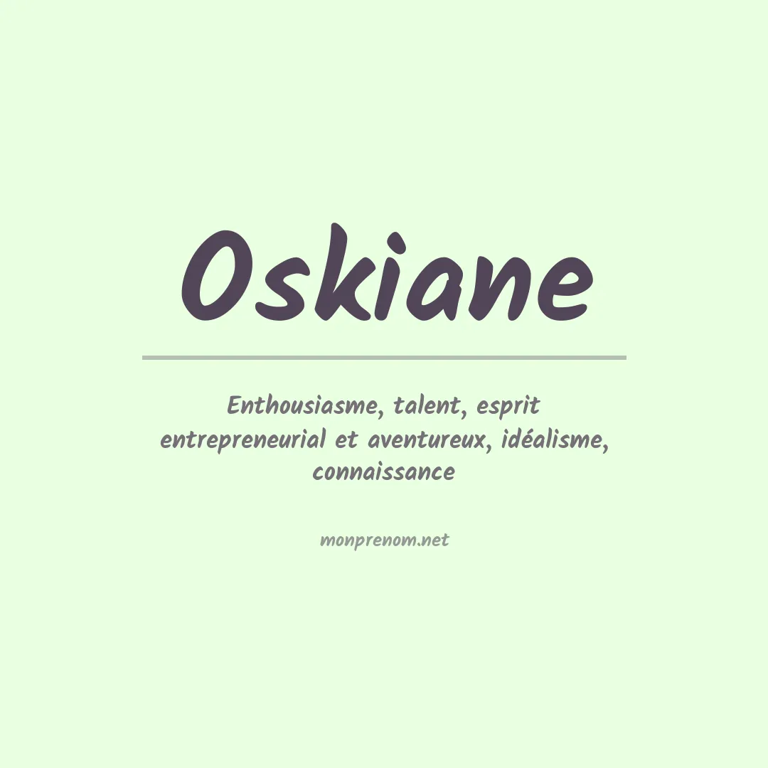 Signification du prénom Oskiane