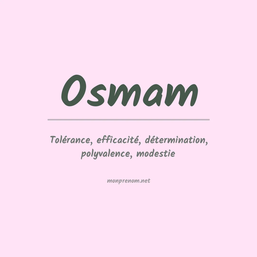 Signification du prénom Osmam