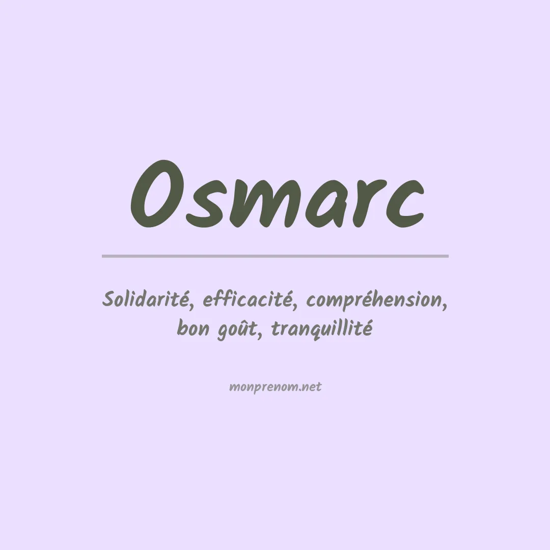 Signification du prénom Osmarc