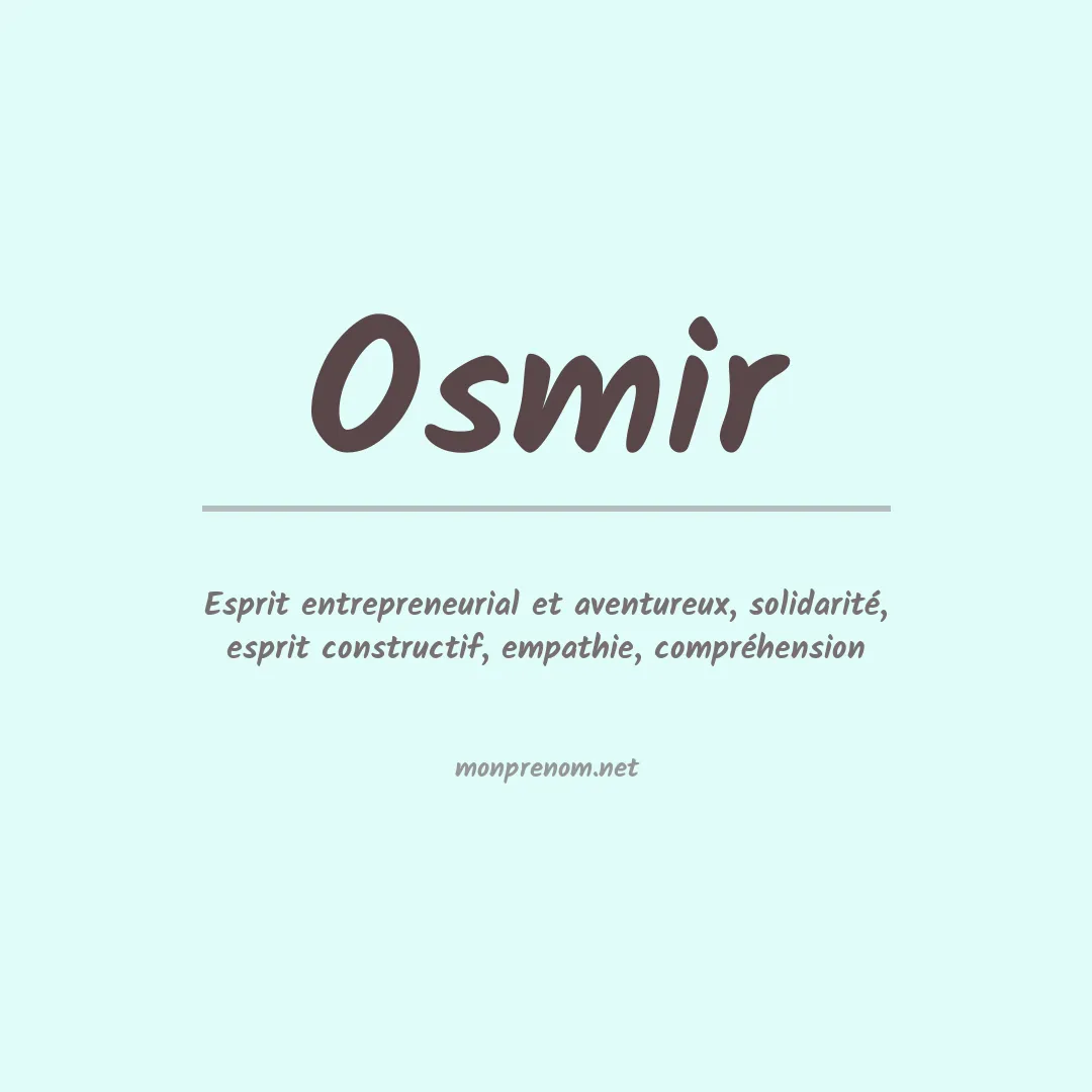 Signification du prénom Osmir