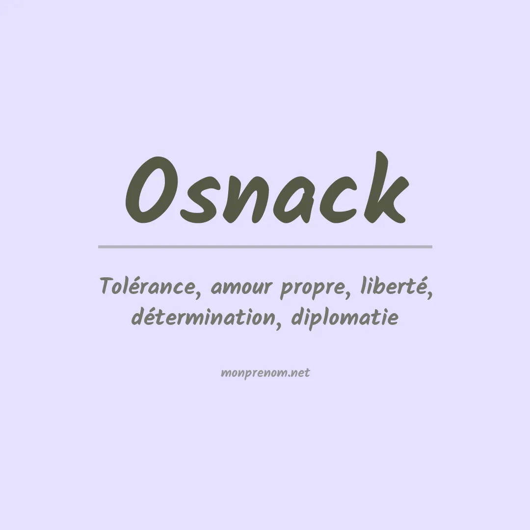 Signification du prénom Osnack