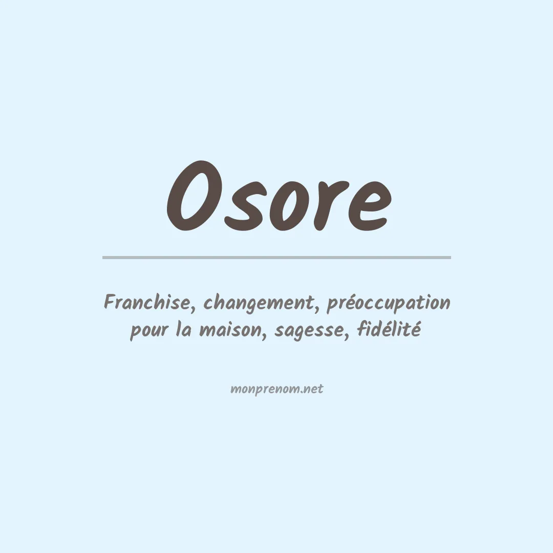 Signification du prénom Osore