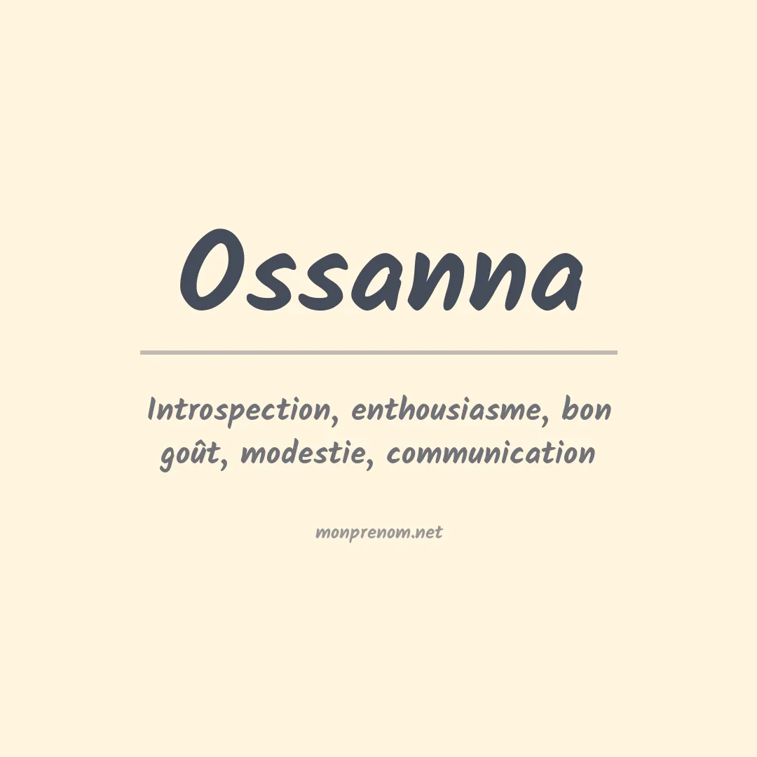 Signification du prénom Ossanna