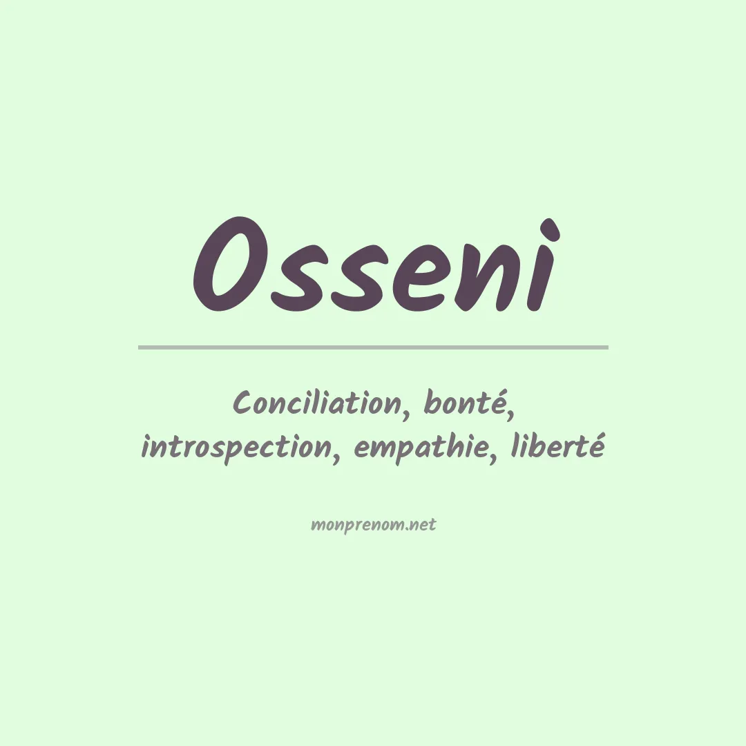 Signification du prénom Osseni