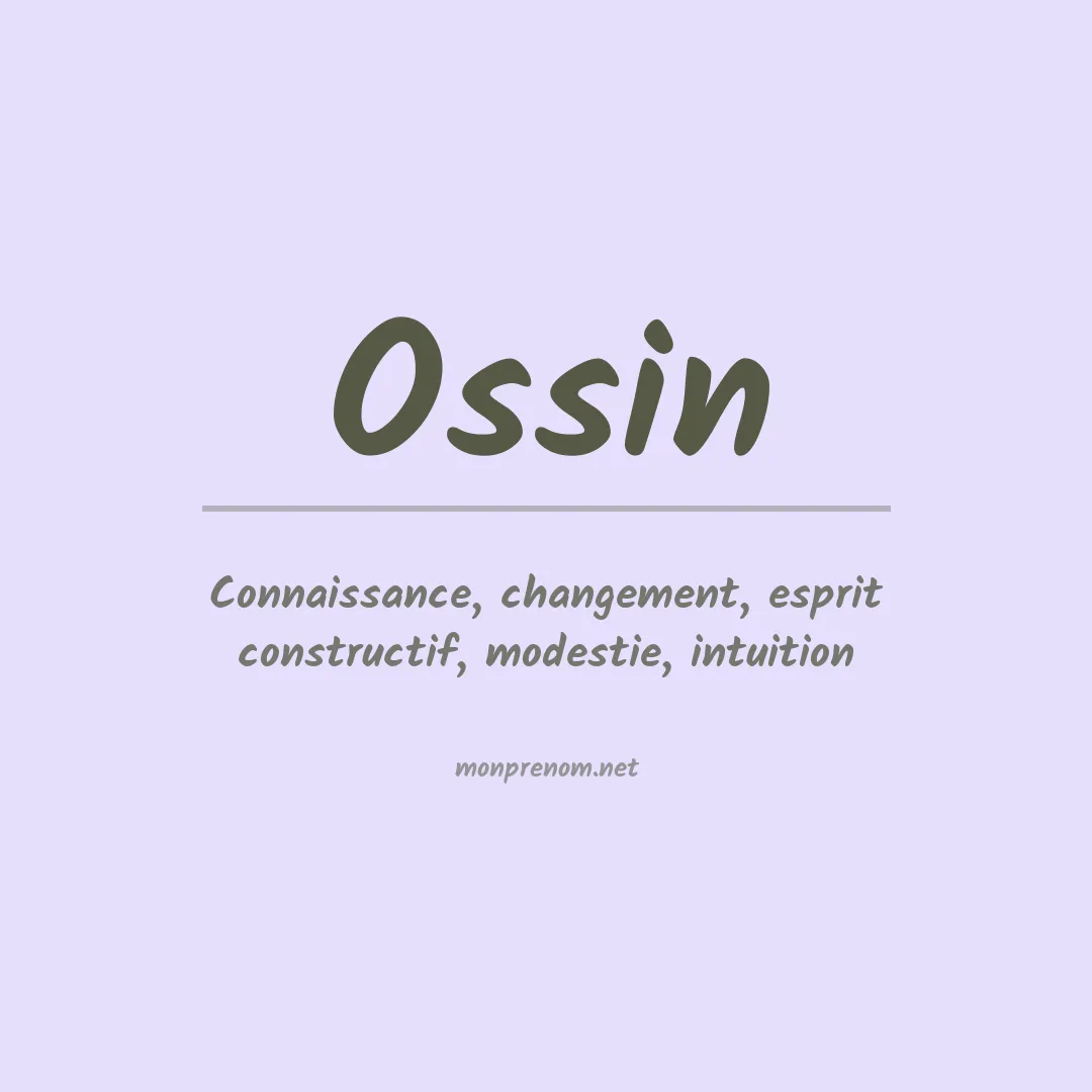 Signification du prénom Ossin