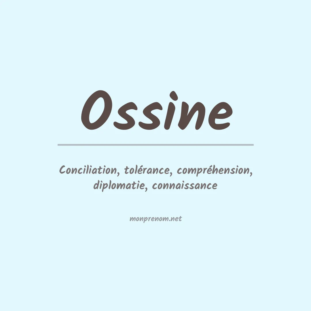 Signification du prénom Ossine