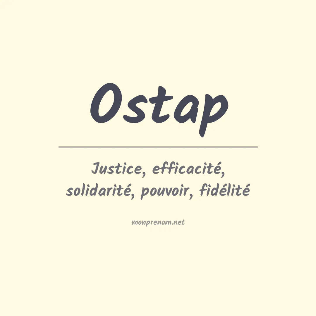 Signification du prénom Ostap