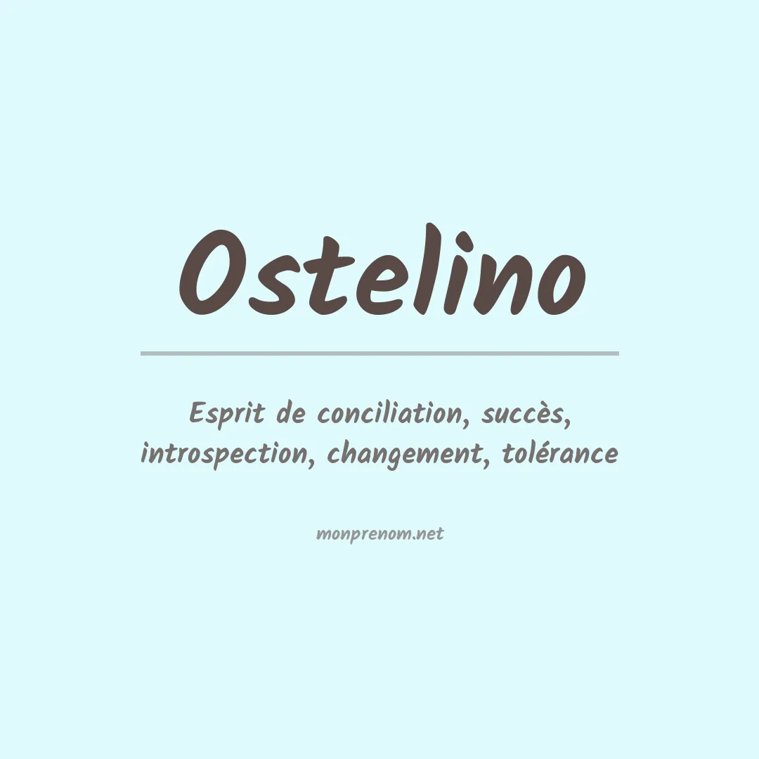 Signification du prénom Ostelino