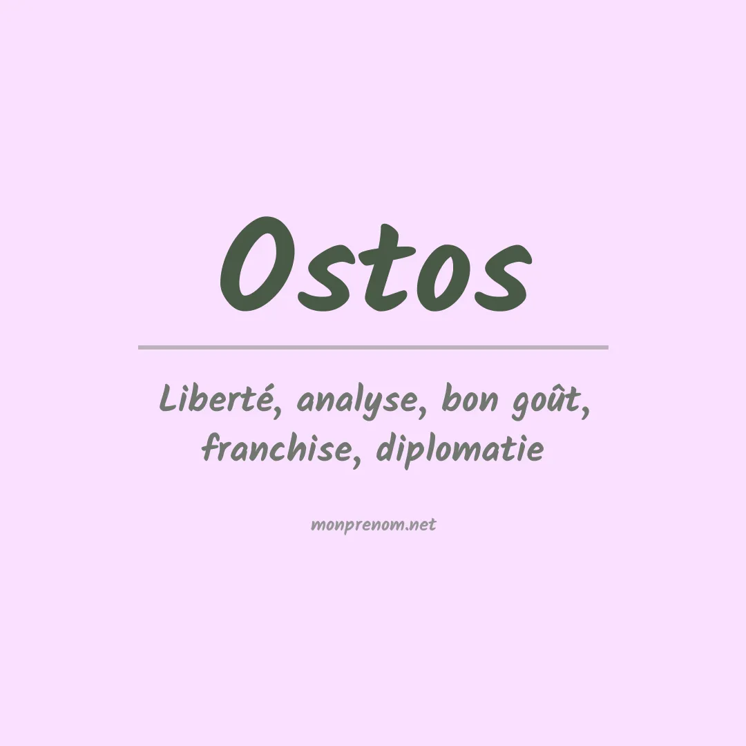Signification du prénom Ostos