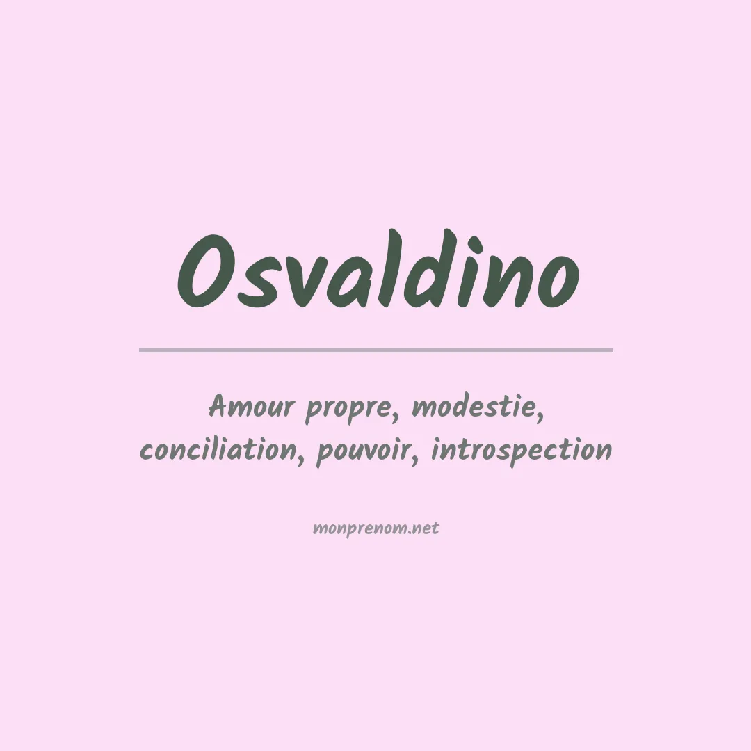 Signification du prénom Osvaldino