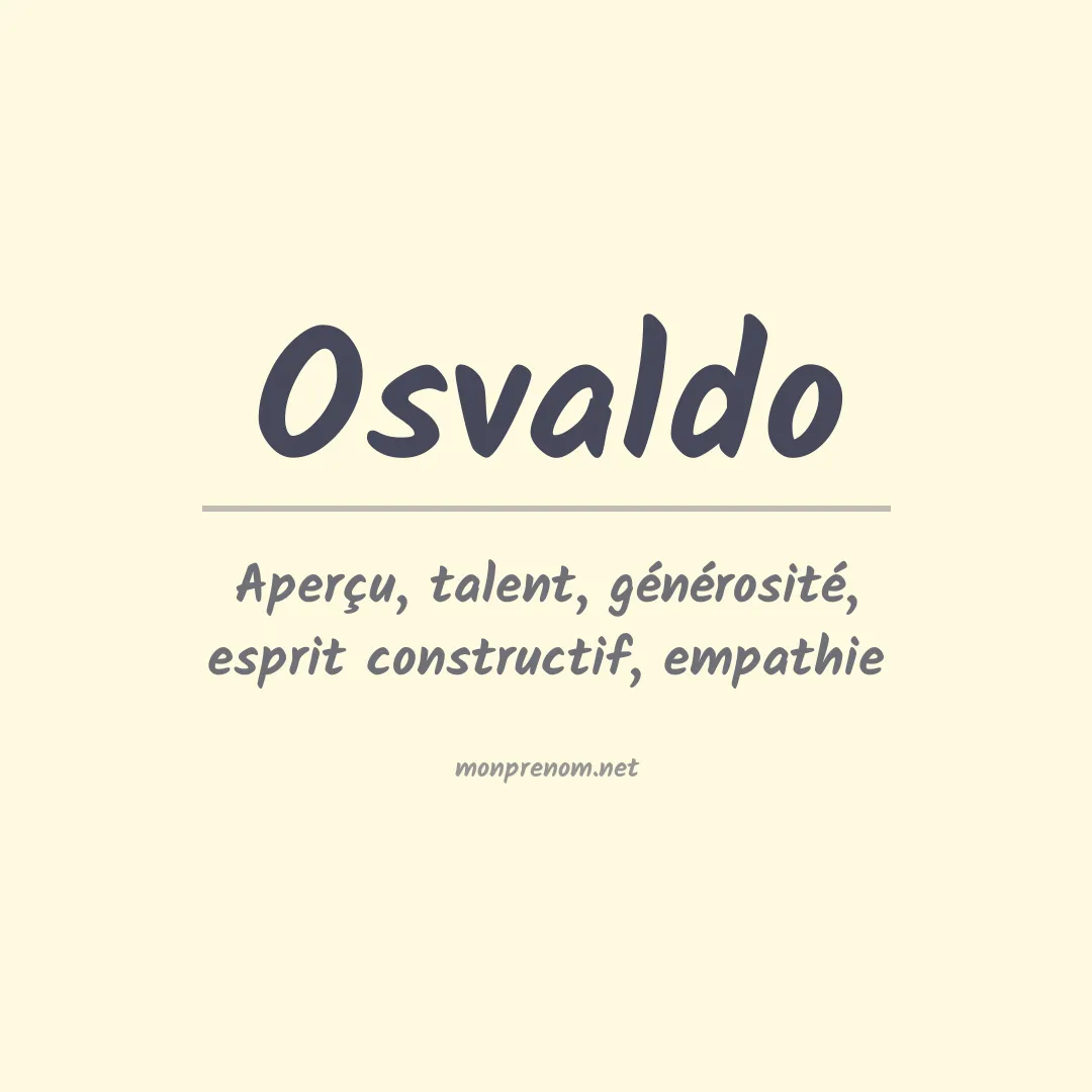 Signification du prénom Osvaldo