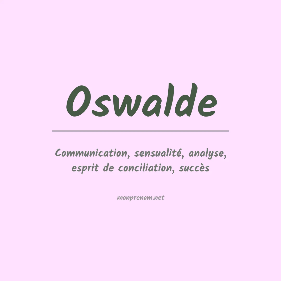Signification du prénom Oswalde