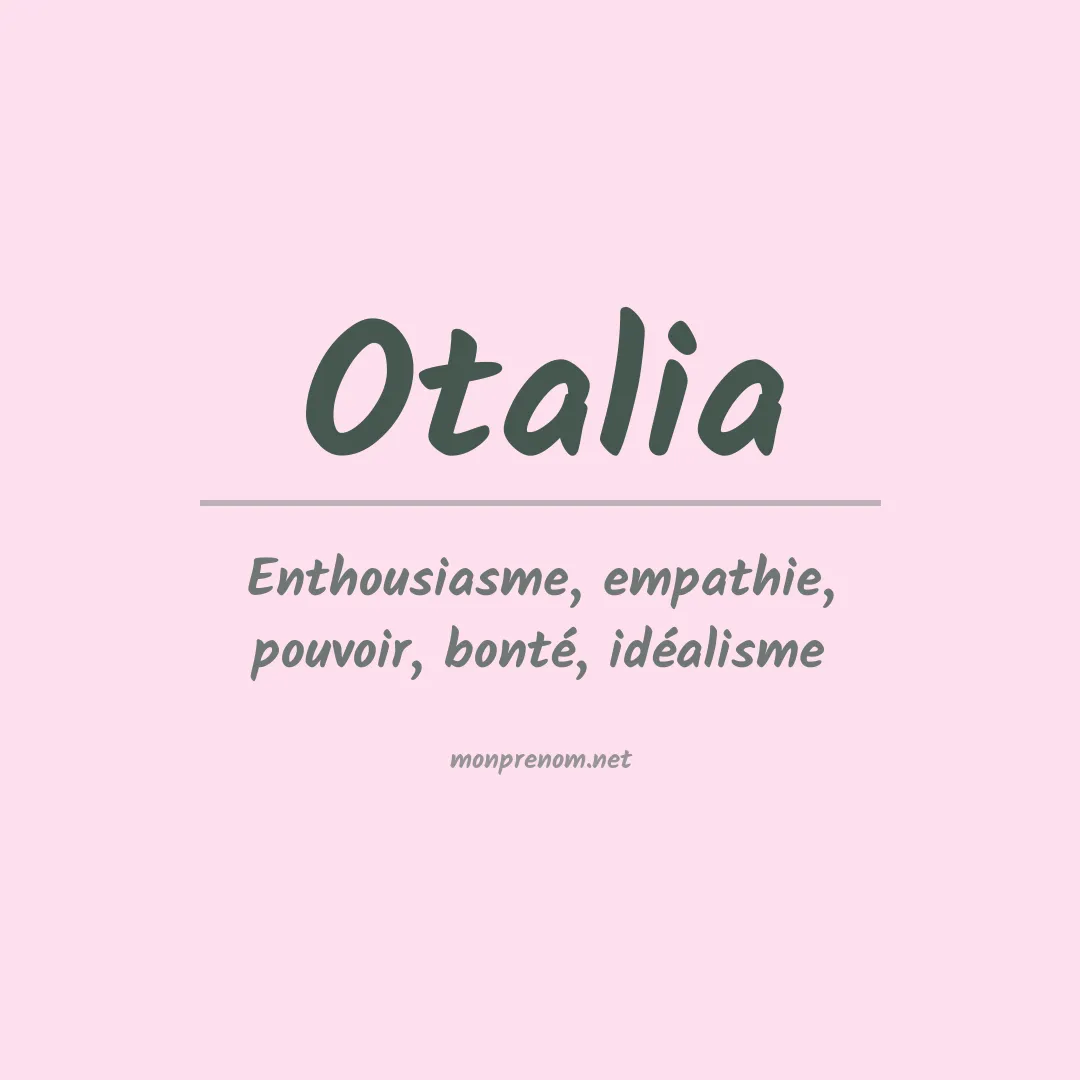 Prénom Otalia
