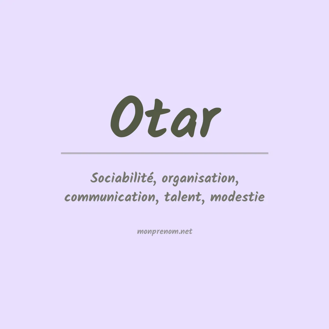 Signification du prénom Otar