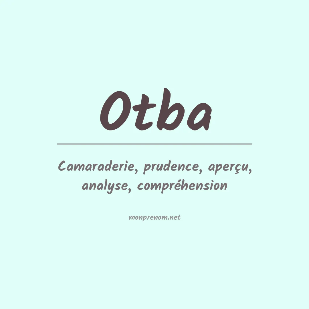 Signification du prénom Otba