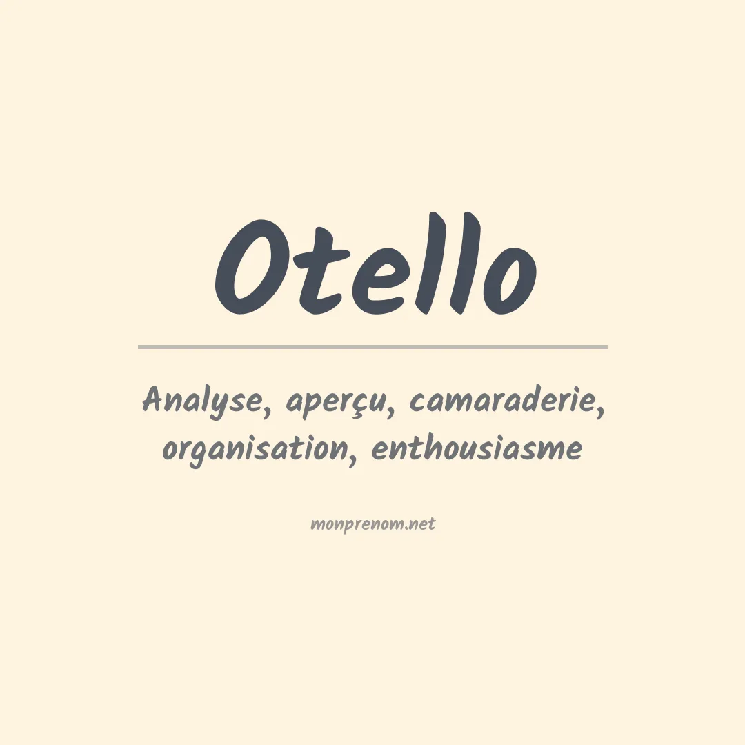 Signification du prénom Otello