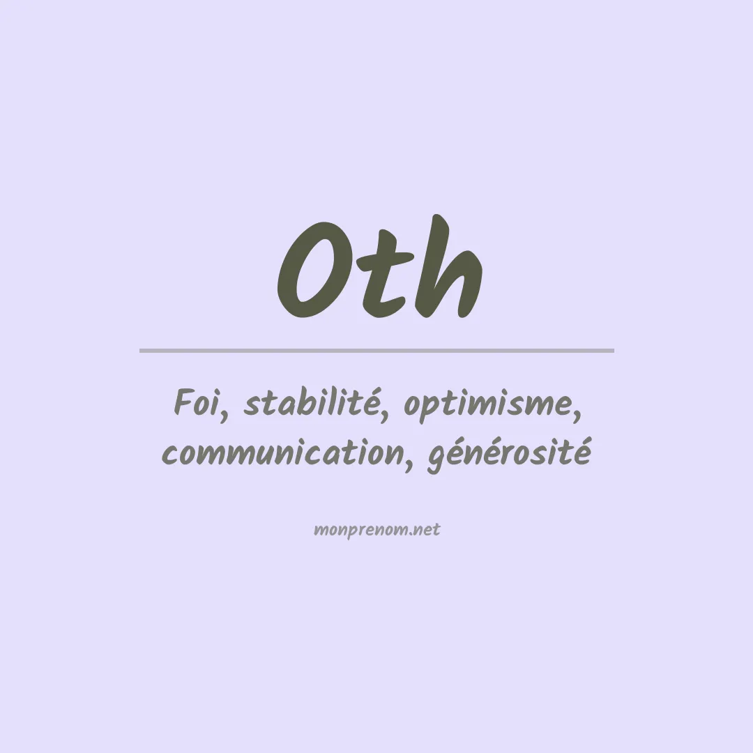 Signification du prénom Oth