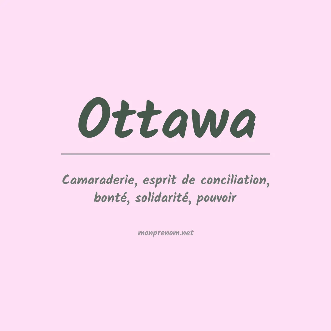 Signification du prénom Ottawa