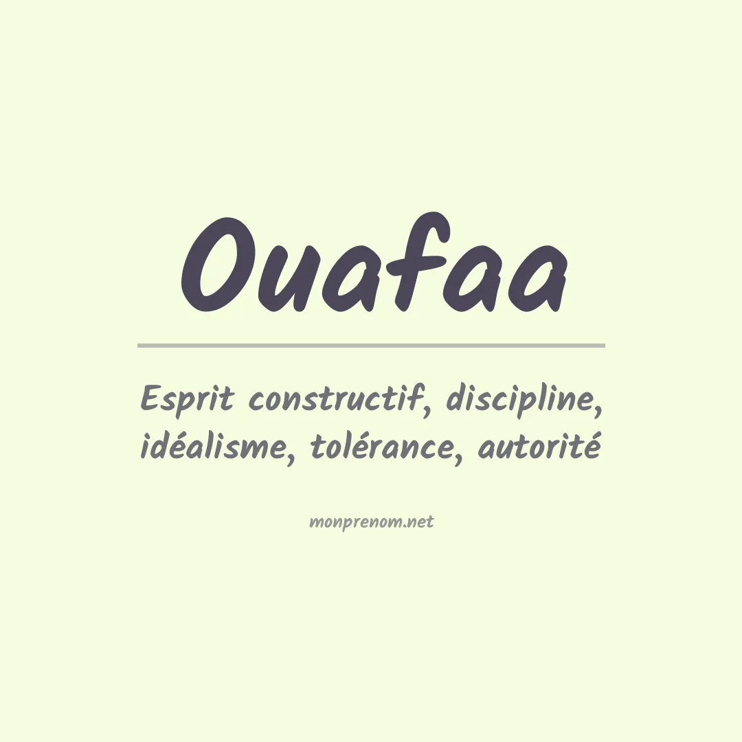 Signification du prénom Ouafaa