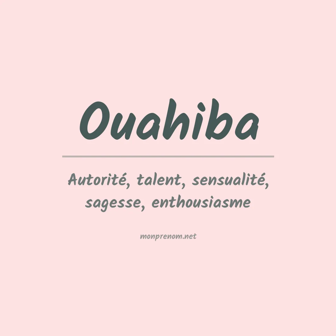 Signification du prénom Ouahiba
