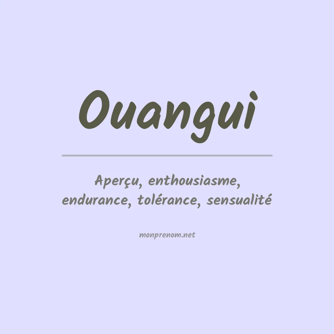 Signification du prénom Ouangui