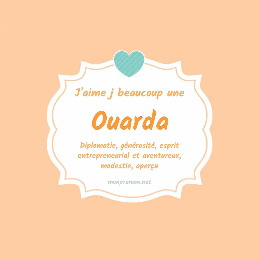 J'aime beaucoup Ouarda