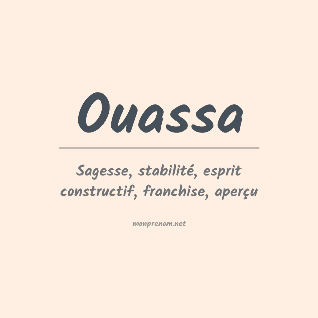 Signification du prénom Ouassa