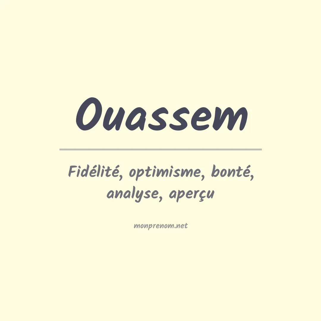 Signification du prénom Ouassem