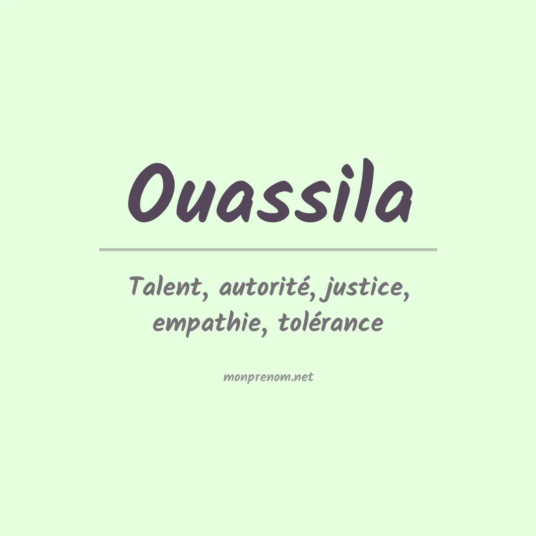 Signification du prénom Ouassila