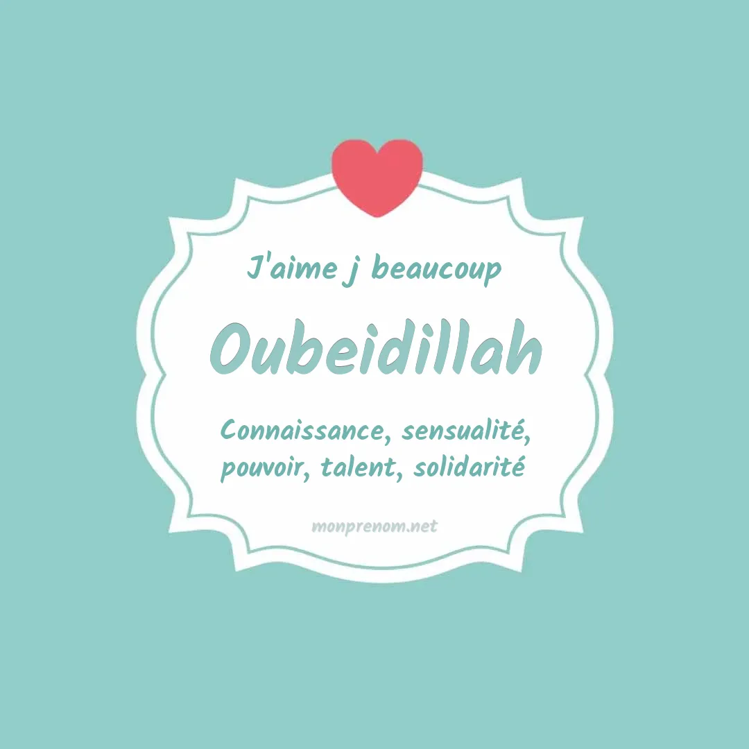 J'aime beaucoup Oubeidillah