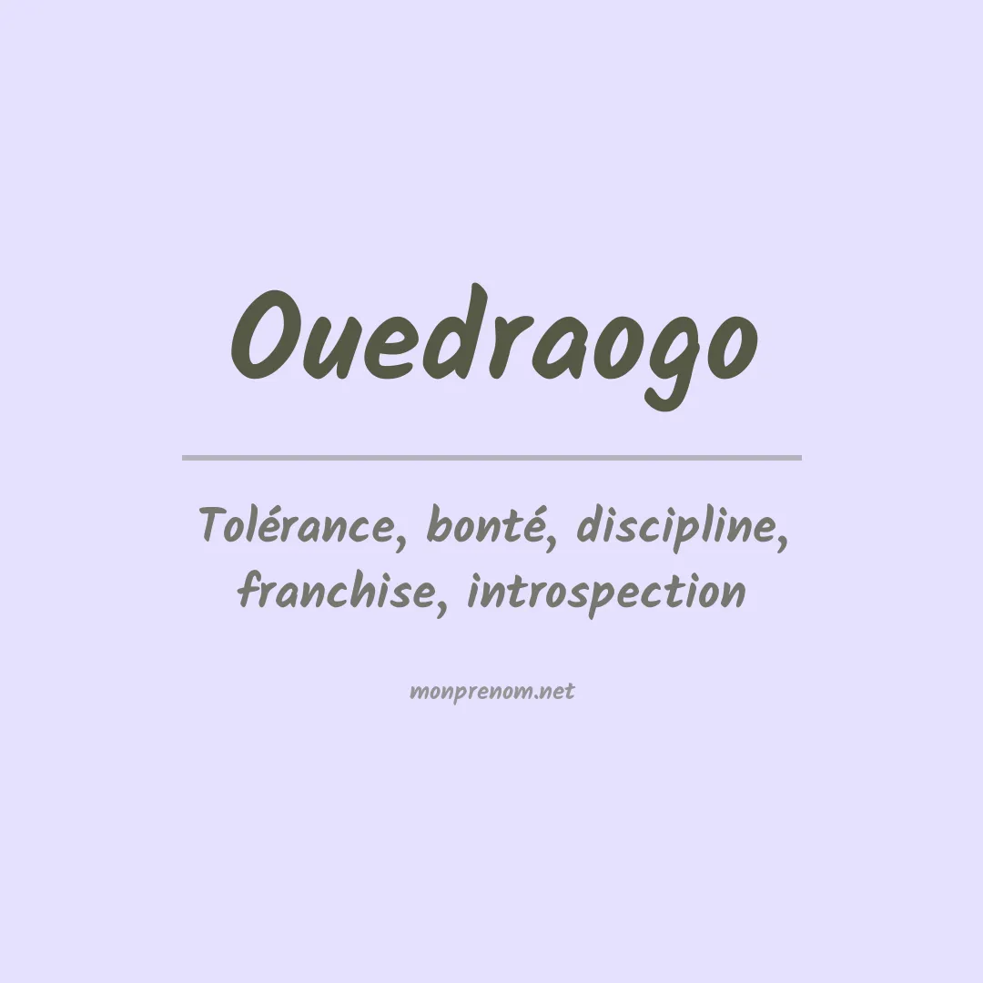 Signification du prénom Ouedraogo