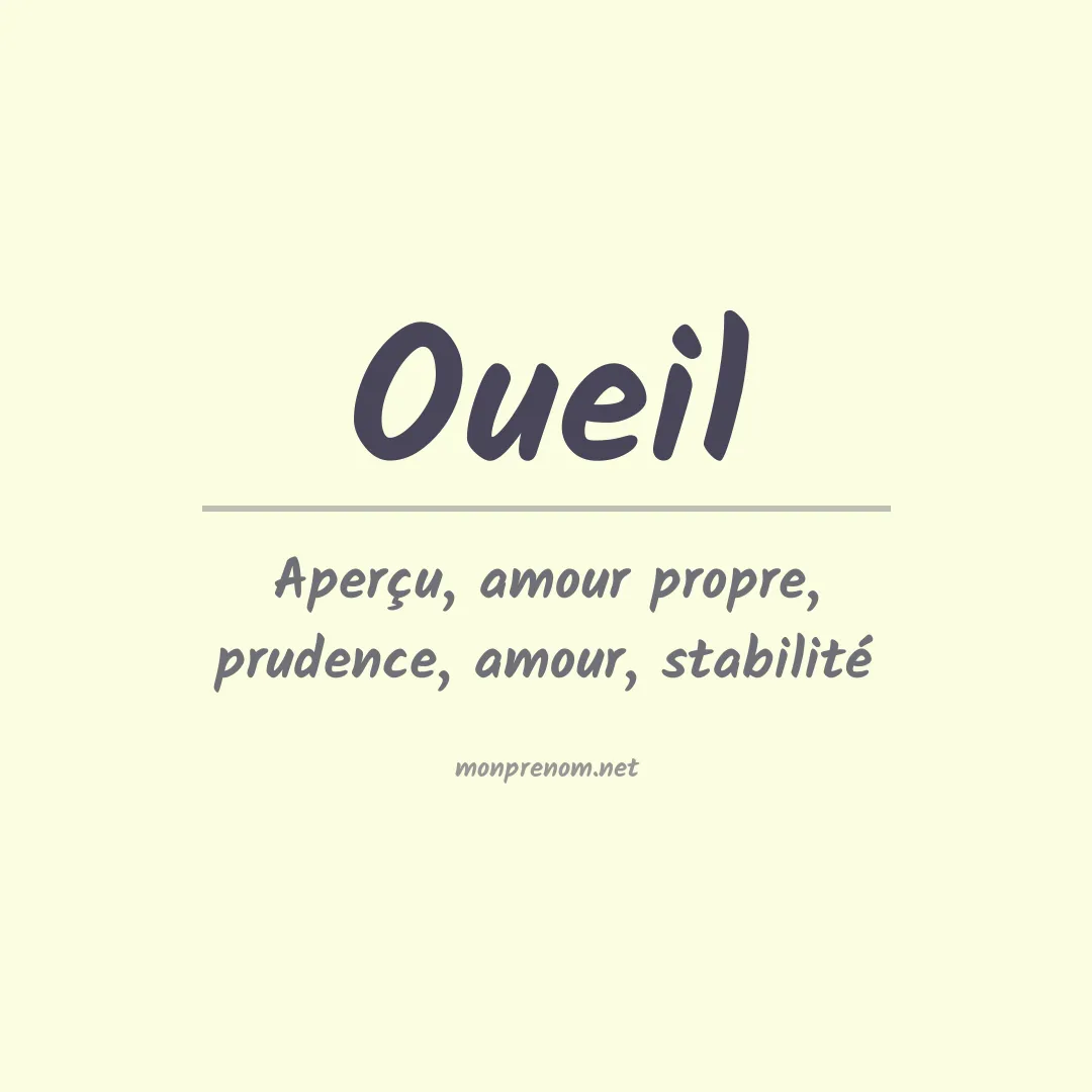 Signification du prénom Oueil